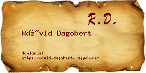 Rövid Dagobert névjegykártya